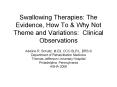 Swallowing Therapies: The Evidence, How To PowerPoint PPT Presentation