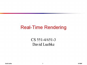 David Luebke 1 692009