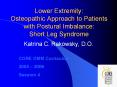 Lower Extremity: Osteopathic Approach to Patients with Postural Imbalance: Short Leg Syndrome PowerPoint PPT Presentation