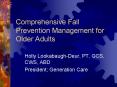 Comprehensive Fall Prevention Management for Older Adults PowerPoint PPT Presentation