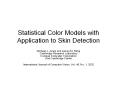 Statistical Color Models with Application to Skin Detection PowerPoint PPT Presentation