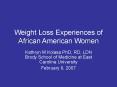 Weight Loss Experiences of African American Women PowerPoint PPT Presentation