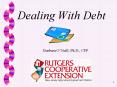 Dealing With Debt PowerPoint PPT Presentation