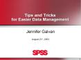 Tips and Tricks for Easier Data Management PowerPoint PPT Presentation