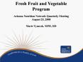 Fresh Fruit and Vegetable Program PowerPoint PPT Presentation