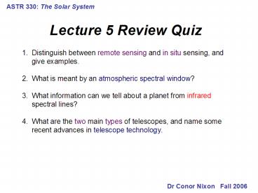 ASTR 330: The Solar System