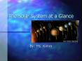 The Solar System at a Glance PowerPoint PPT Presentation
