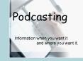 Podcasting PowerPoint PPT Presentation