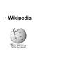 Wikipedia PowerPoint PPT Presentation