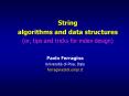 String algorithms and data structures or, tips and tricks for index design PowerPoint PPT Presentation