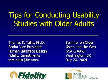 Tips for Conducting Usability Studies with Older Adults