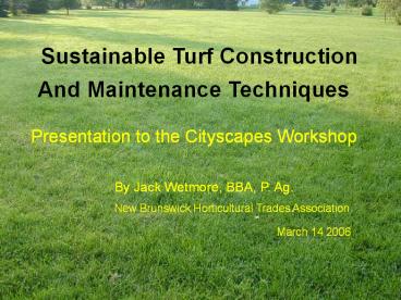 Sustainable Turf Construction