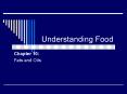 Understanding Food PowerPoint PPT Presentation