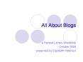 All About Blogs PowerPoint PPT Presentation