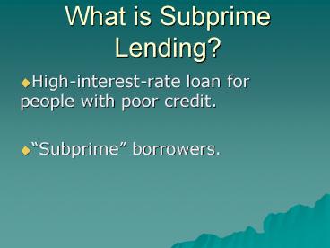 What is Subprime Lending