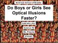 Do Boys or Girls See Optical Illusions Faster PowerPoint PPT Presentation
