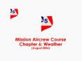 Mission Aircrew Course Chapter 6: Weather August 2006 PowerPoint PPT Presentation