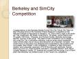 Berkeley and SimCity Competition PowerPoint PPT Presentation