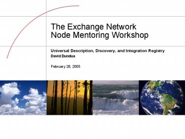 The Exchange Network Node Mentoring Workshop