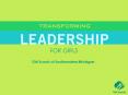 Girls view leadership as a clear means toward an end to mak PowerPoint PPT Presentation