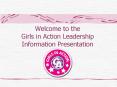 Welcome to the Girls in Action Leadership Information Presentation PowerPoint PPT Presentation