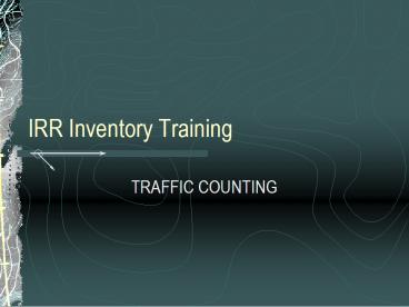 IRR Inventory Training