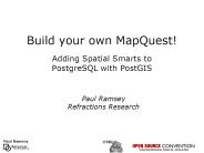 Build your own MapQuest