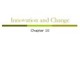 Innovation and Change PowerPoint PPT Presentation