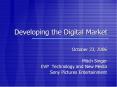 Developing the Digital Market PowerPoint PPT Presentation