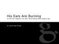 His Ears Are Burning PowerPoint PPT Presentation