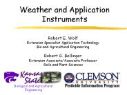 Weather and Application Instruments. Robert E. Wolf ..
