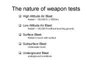 The nature of weapon tests