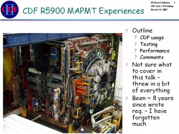 CDF R5900 MAPMT Experiences