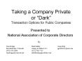 Taking a Company Private or Dark Transaction Options for Public Companies PowerPoint PPT Presentation