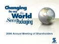 2006 Annual Meeting of Shareholders PowerPoint PPT Presentation