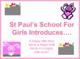 St Pauls School For Girls Introduces. PowerPoint PPT Presentation