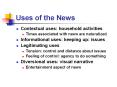 Uses of the News PowerPoint PPT Presentation