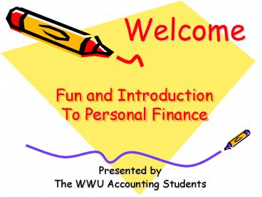 Fun and Introduction To Personal Finance