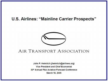 U.S. Airlines: Mainline Carrier Prospects