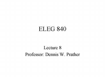 ELEG 840