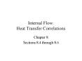Internal Flow: Heat Transfer Correlations PowerPoint PPT Presentation