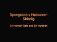 Spongebobs Halloween Shindig PowerPoint PPT Presentation