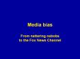 Media bias PowerPoint PPT Presentation