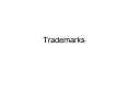 Trademarks PowerPoint PPT Presentation