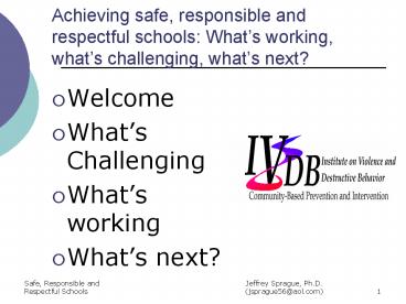 Safe, Responsible and Respectful Schools