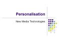 Personalisation PowerPoint PPT Presentation