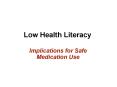 Low Health Literacy PowerPoint PPT Presentation