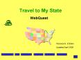 Travel to My State PowerPoint PPT Presentation