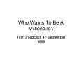 Who Wants To Be A Millionaire? PowerPoint PPT Presentation
