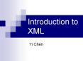 Introduction to XML PowerPoint PPT Presentation